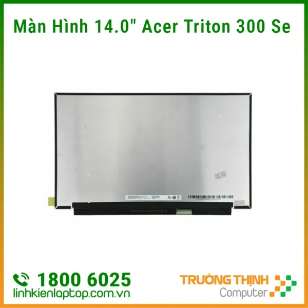 Màn Hình 14 inch Led Slim 40p Acer Triton 300 Se PT314-52s