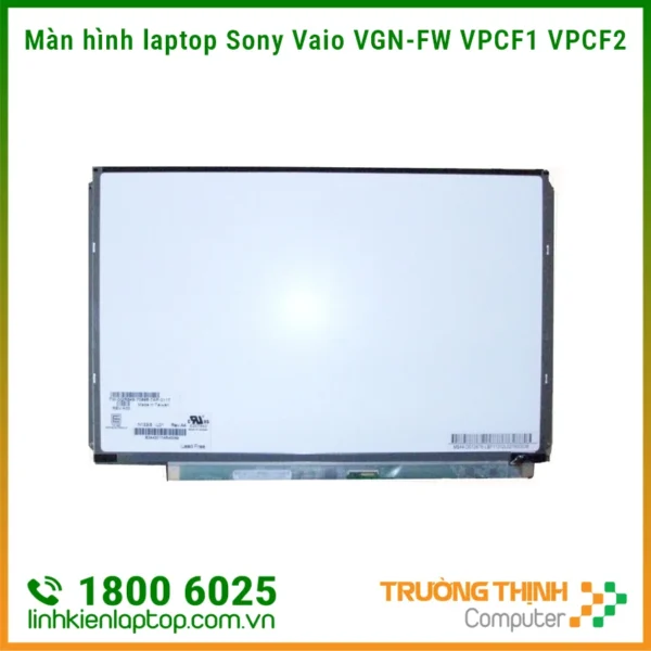 Màn hình laptop Sony Vaio VGN-FW VPCF1 VPCF2