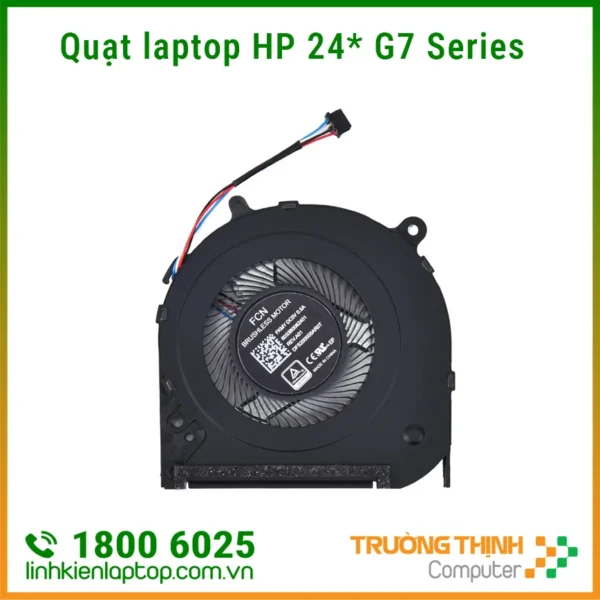 Thay Quạt laptop HP 240 G7, 245 G7, 246 G7, 14-cf000, 14-ck000, 14-cm000, 14-dk000, 14s-dk000, 14s-cf000, 14s-dp000