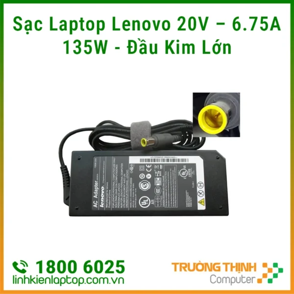 Sạc Laptop Lenovo 135W 20V – 6.75A