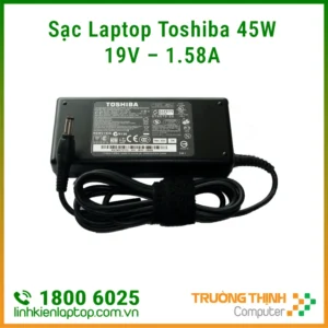 Sạc Laptop Toshiba 45W 19V 1.58A TPHCM