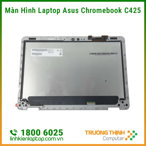 Đơn Vị Thay Màn Hình Laptop Asus Chromebook C425 Uy Tín