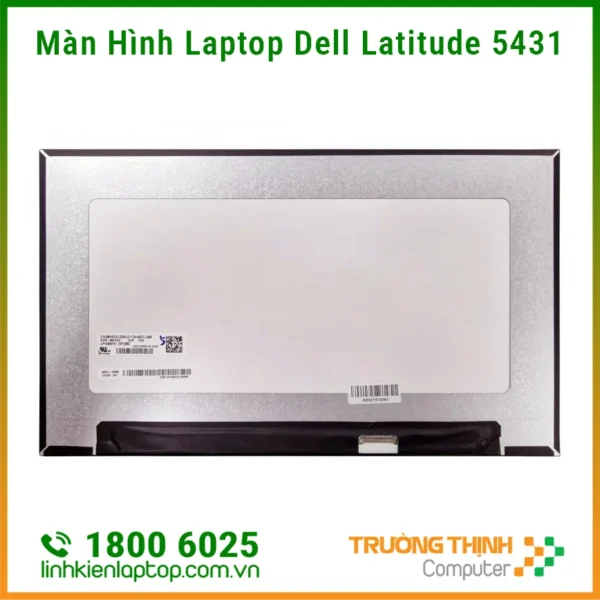 Thay Màn Hình Laptop Dell Latitude 5431 Giá Rẻ Tại HCM