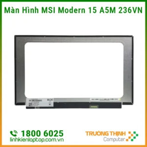 Bán Màn Hình Laptop MSI Modern 15 A5M 236VN