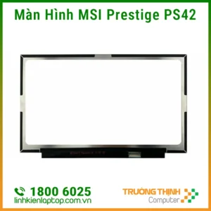 Màn Hình Laptop MSI Prestige PS42 Giá Rẻ HCM