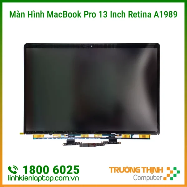 Thay Màn Hình MacBook Pro 13 Inch Retina A1989 Giá Rẻ Lấy Ngay Tại TPHCM