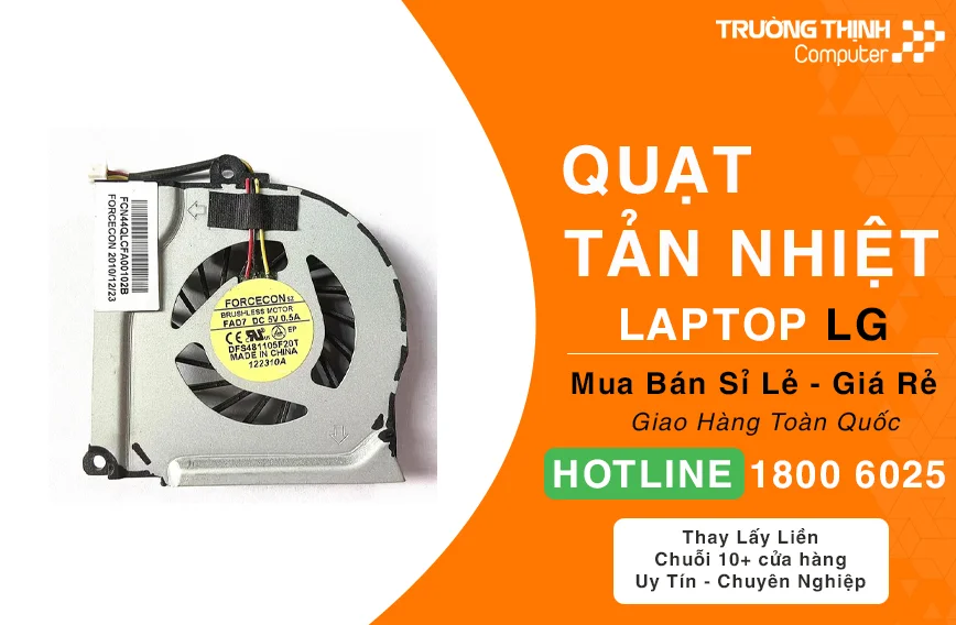 Quạt Laptop LG Chính Hãng