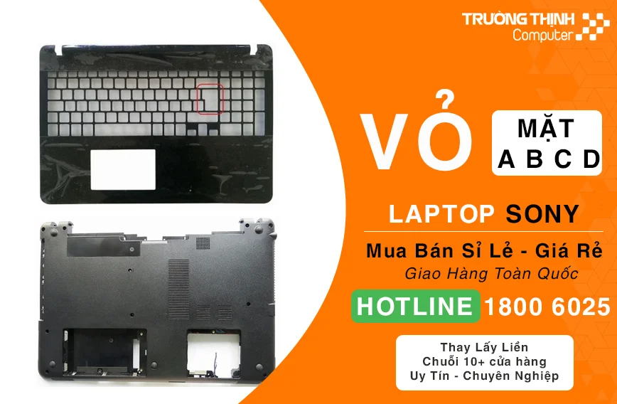 Vỏ Laptop Sony Chính Hãng Giá Rẻ