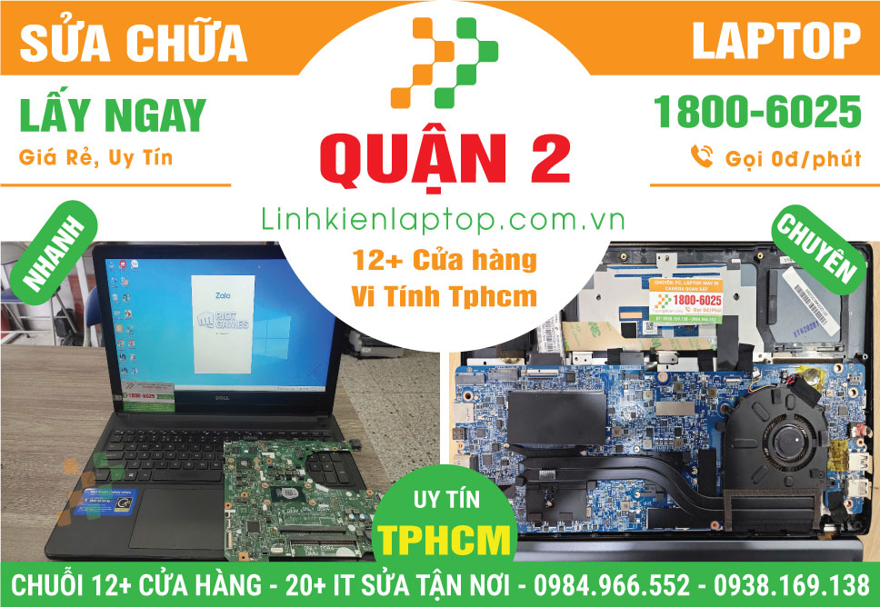 Sửa Chữa Máy Tính Xách Tay Laptop Giá Rẻ Tại Quận 2