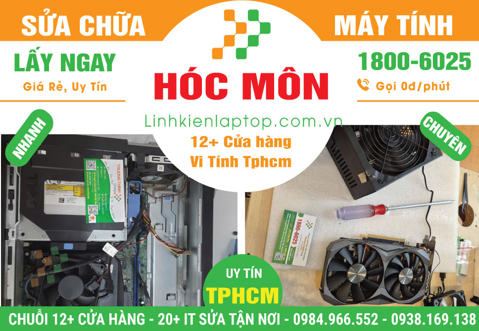 Sửa Chữa Máy Tính Để Bàn PC Thùng CPU Huyện Hóc Môn