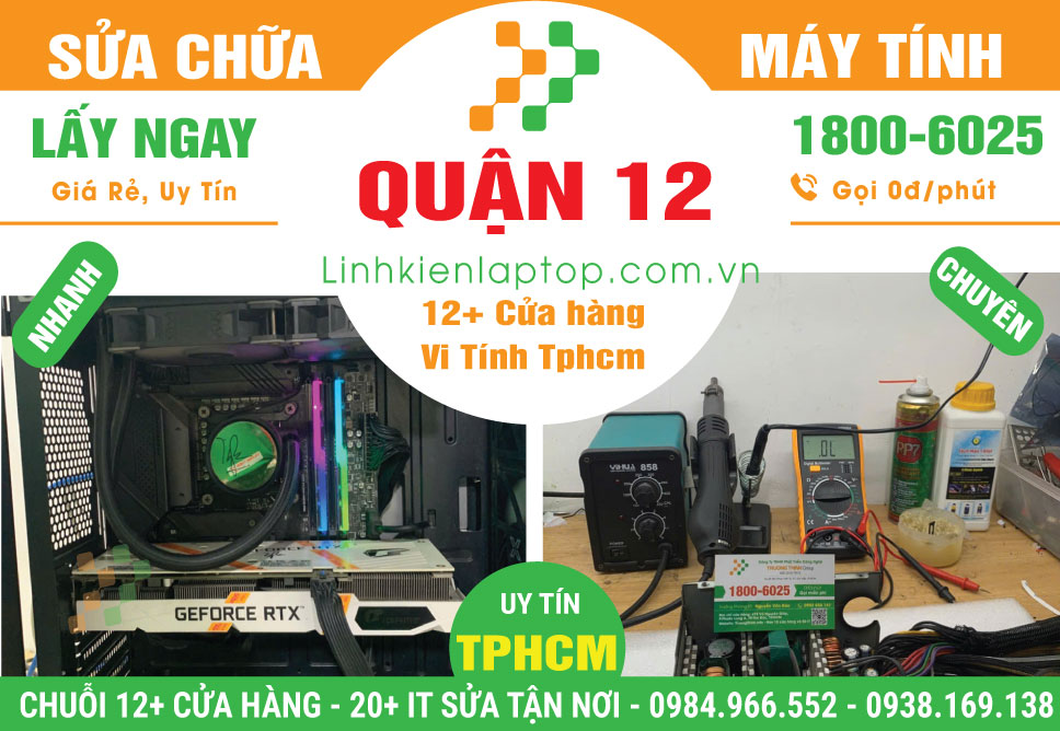 Sửa Chữa Máy Tính Để Bàn PC Thùng CPU Quận 12