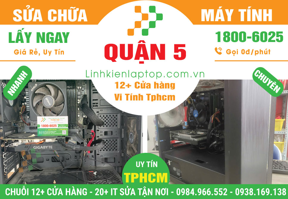 Sửa Chữa Máy Tính Để Bàn PC Thùng CPU Quận 5