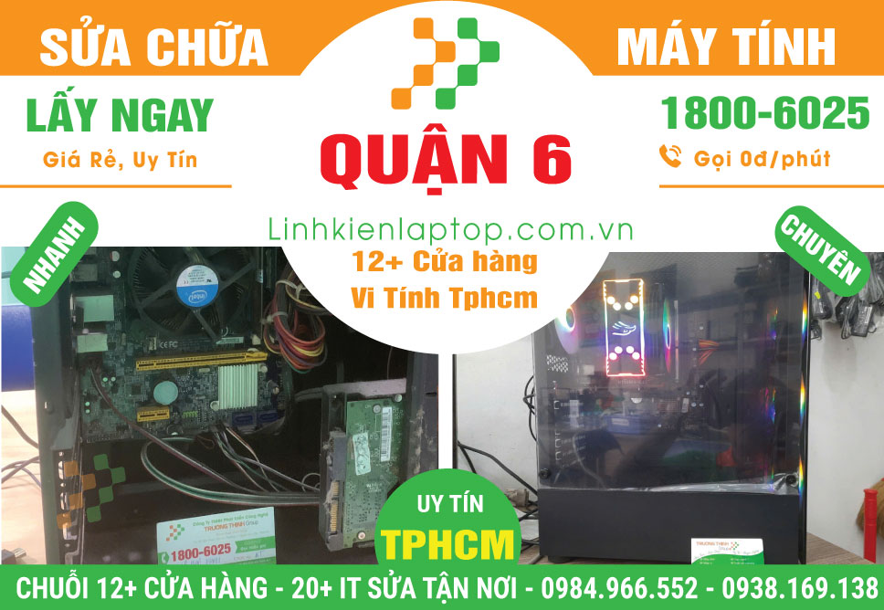 Sửa Chữa Máy Tính Để Bàn PC Thùng CPU Quận 6