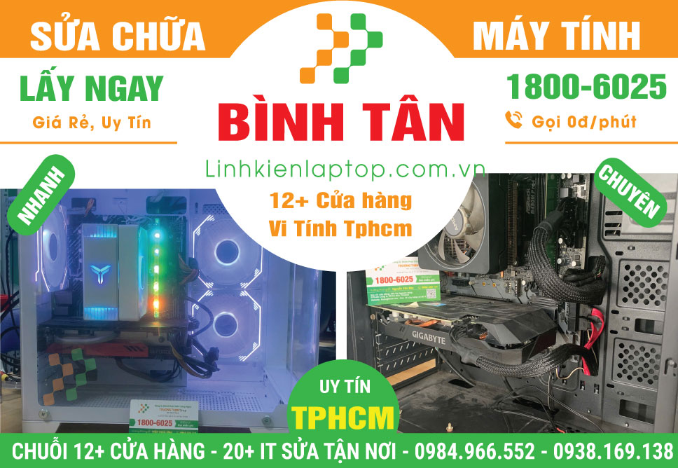 Sửa Chữa Máy Tính Để Bàn PC Thùng CPU Quận Bình Tân