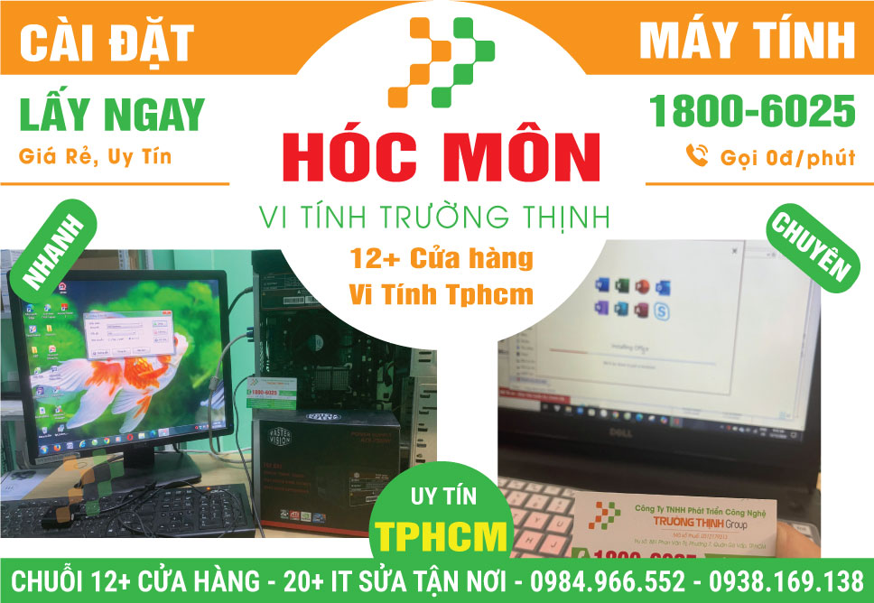 Cài Đặt Máy Tính Giá Rẻ Tại Huyện Hóc Môn