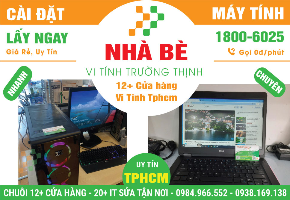 Cài Đặt Máy Tính Giá Rẻ Tại Huyện Nhà Bè