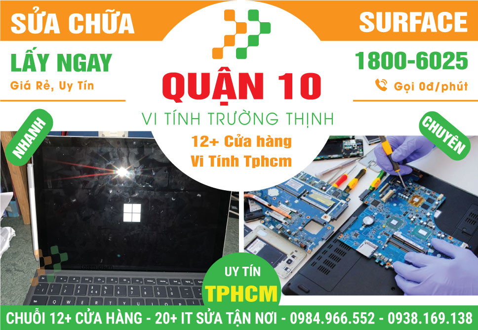 Sửa Chữa Surface Giá Rẻ Tại Quận 10