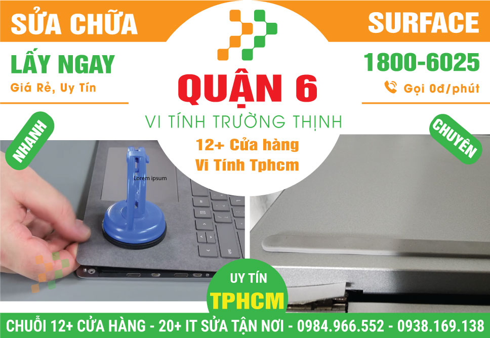 Sửa Chữa Surface Giá Rẻ Tại Quận 6