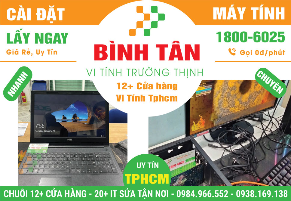 Cài Đặt Máy Tính Giá Rẻ Tại Quận Bình Tân