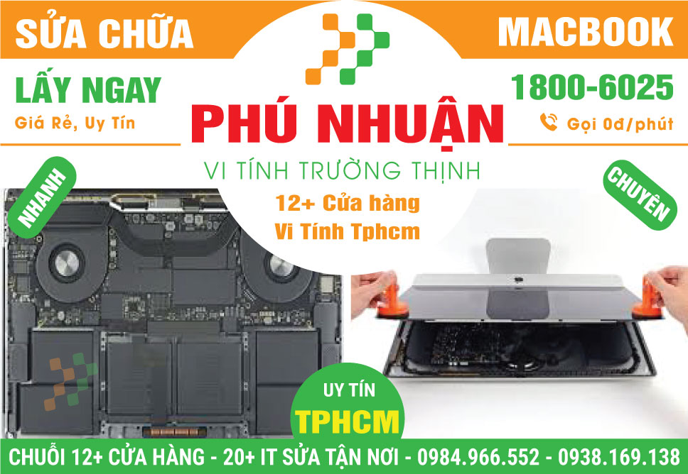 Sửa Chữa Macbook Giá Rẻ Tại Quận Phú Nhuận