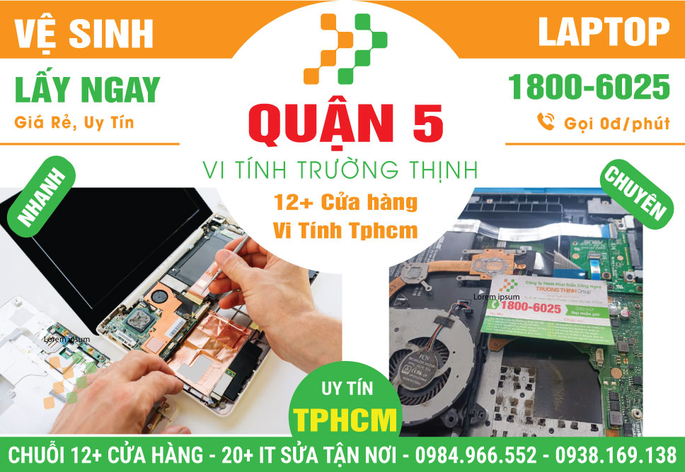 Dịch Vụ Vệ Sinh Laptop Giá Rẻ Tại Quận 5