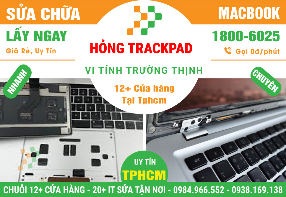 Sửa Chữa Trackpad Macbook Không Hoạt Động - Loạn Cảm Ứng