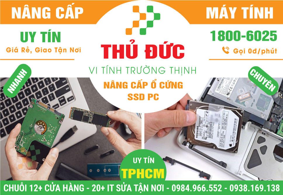 Địa Chỉ Lắp Ổ Cứng SSD PC Tại Quận Thủ Đức Tại Nhà