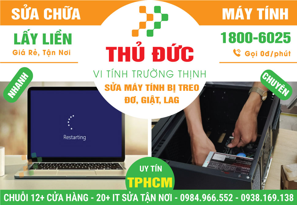 Địa Chỉ Sửa Máy Tính Bị Treo Tại Thủ Đức Lấy Liền