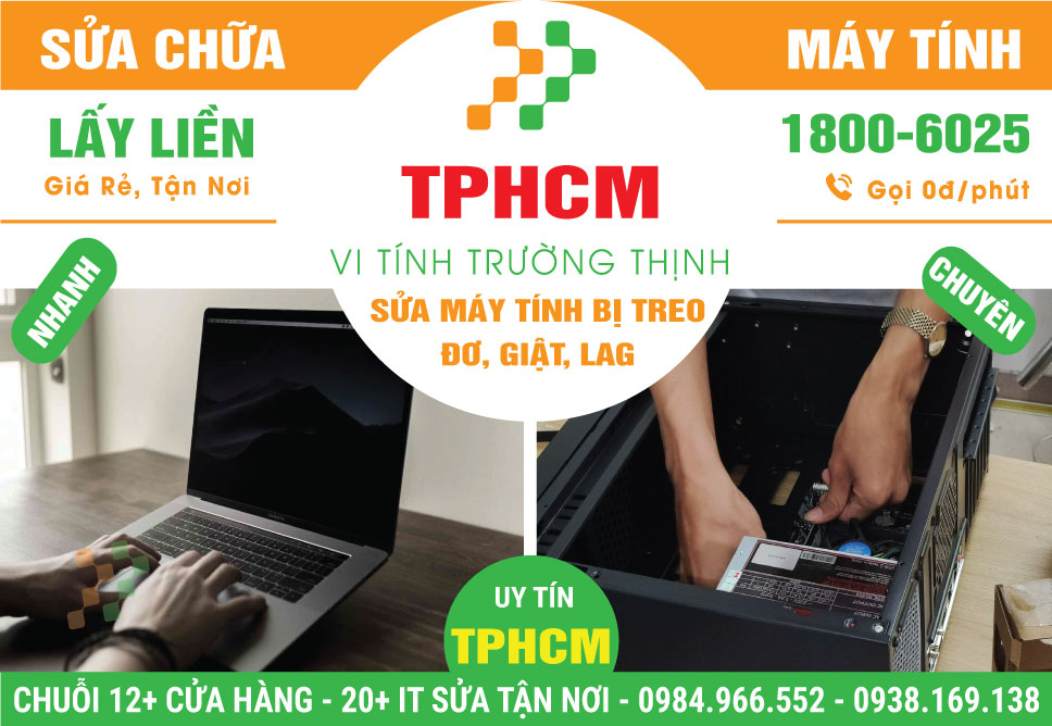 Dịch Vụ Sửa Máy Tính Bị Đơ TPHCM | Tại Nhà, Uy Tín