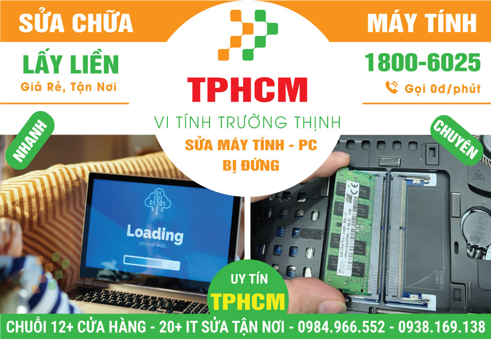 Dịch Vụ Sửa Máy Tính Bị Đứng TPHCM Giá Rẻ