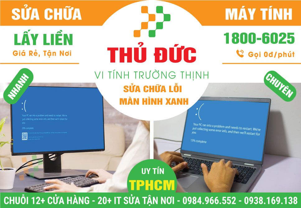 Dịch Vụ Sửa Máy Tính Bị Màn Hình Xanh Tại Thủ Đức Giá Rẻ