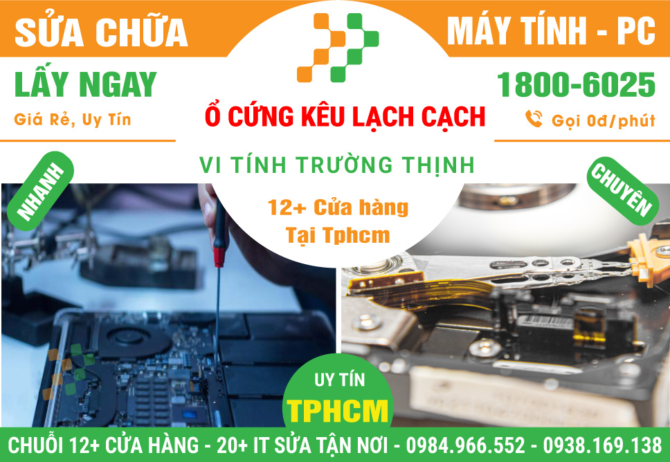 Sửa Chữa Ổ Cứng PC Kêu Lạch Cạch - Không Nhận Ổ - Mất Dữ Liệu