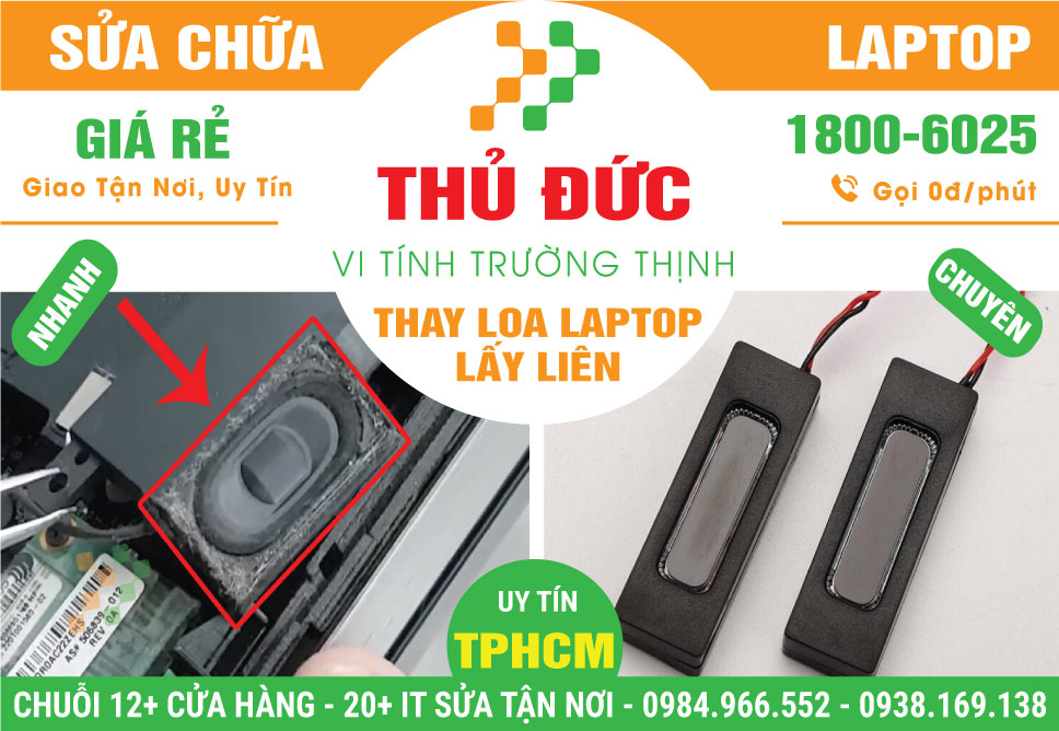 Thay Loa Laptop Quận Thủ Đức | Tận Nhà