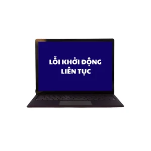 Địa Chỉ Sửa Laptop Lỗi Khởi Động Lại Liên Tục TPHCM Giá Rẻ