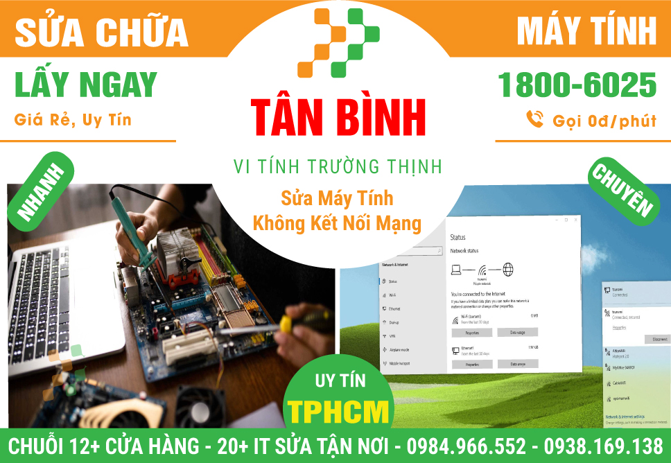 Cửa Hàng Sửa Máy Tính Không Kết Nối Được Mạng Tại Quận Tân Bình
