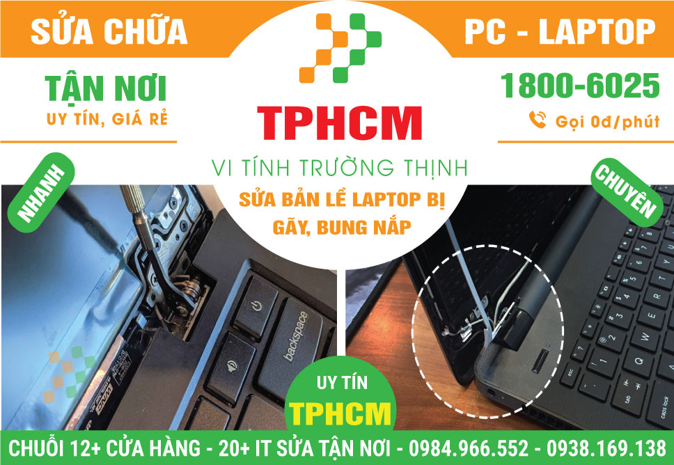 Sửa Bản Lề Laptop Bị Gãy, Lỏng, Bung Nắp Ở TPHCM