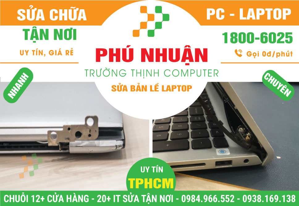 Sửa Bản Lề Laptop Quận Phú Nhuận