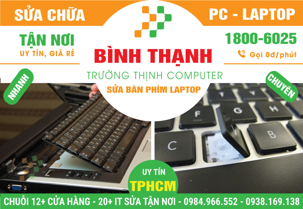 Sửa Bàn Phím Laptop Quận Bình Thạnh