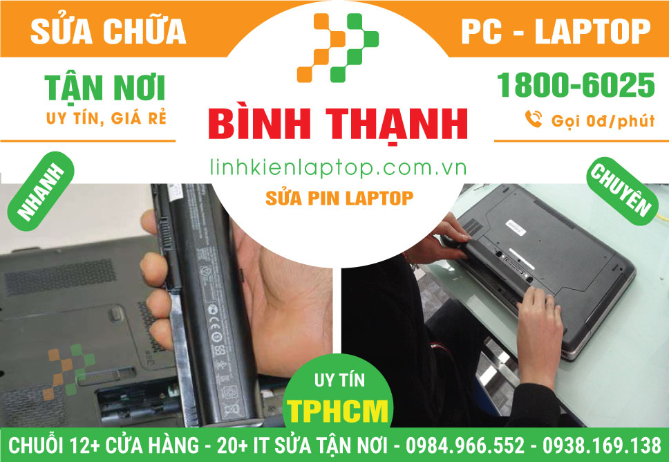 Sửa Pin Laptop Quận Bình Thạnh