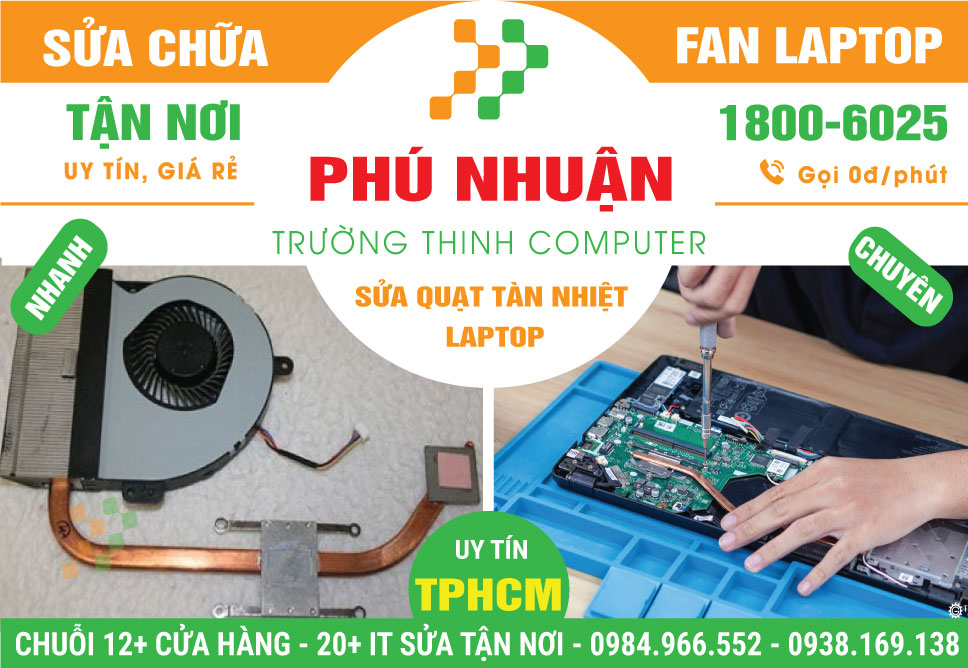 Sửa Quạt Tản Nhiệt Laptop Quận Phú Nhuận