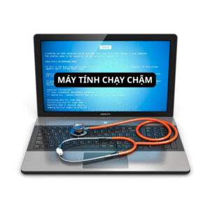 Sửa Máy Tính Chạy Chậm Quận Tân Phú – Dịch Vụ Tận Nơi