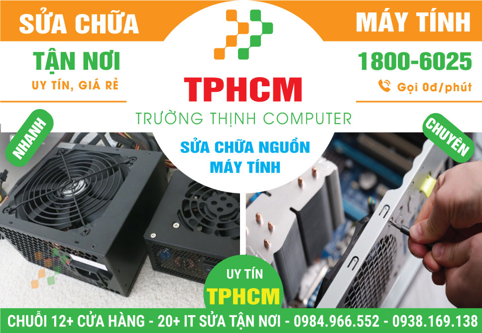 Sửa Nguồn Máy Tính Tại TPHCM - Dịch Vụ Tận Nhà