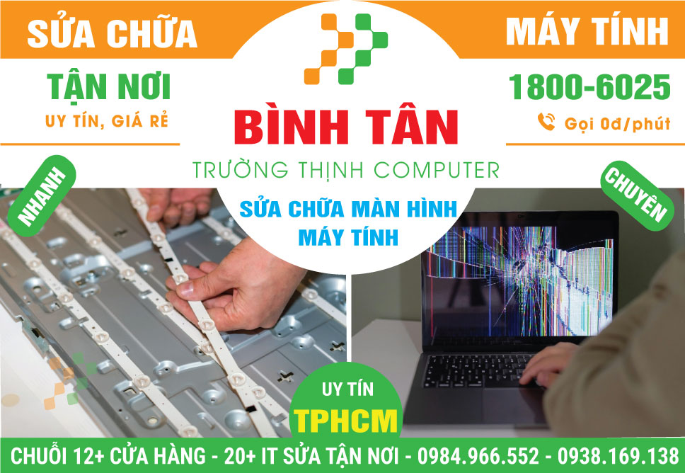 Sửa Màn Hình Máy Tính Quận Bình Tân Lấy Ngay