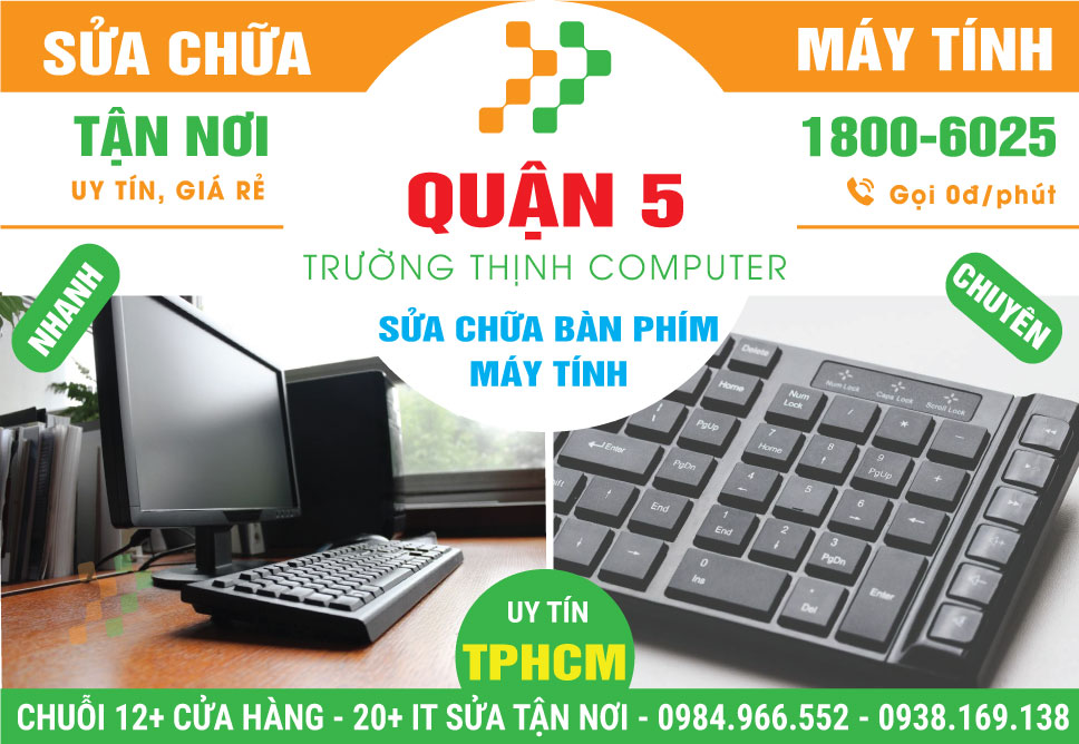 Sửa Bàn Phím Máy Tính Quận 5 Tận Nơi