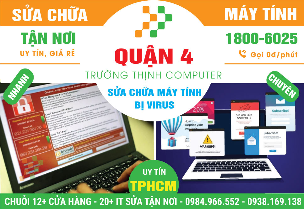Sửa Máy Tính Bị Virus Quận 4 - Dịch Vụ Tận Nơi