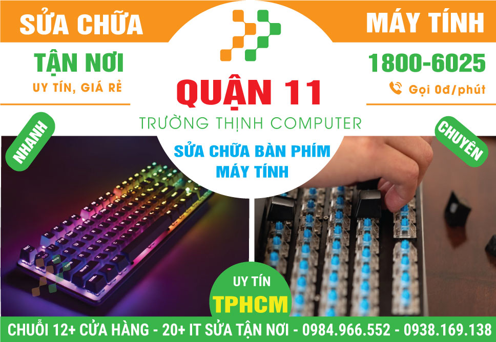Sửa Bàn Phím Máy Tính Quận 11 Tận Nơi