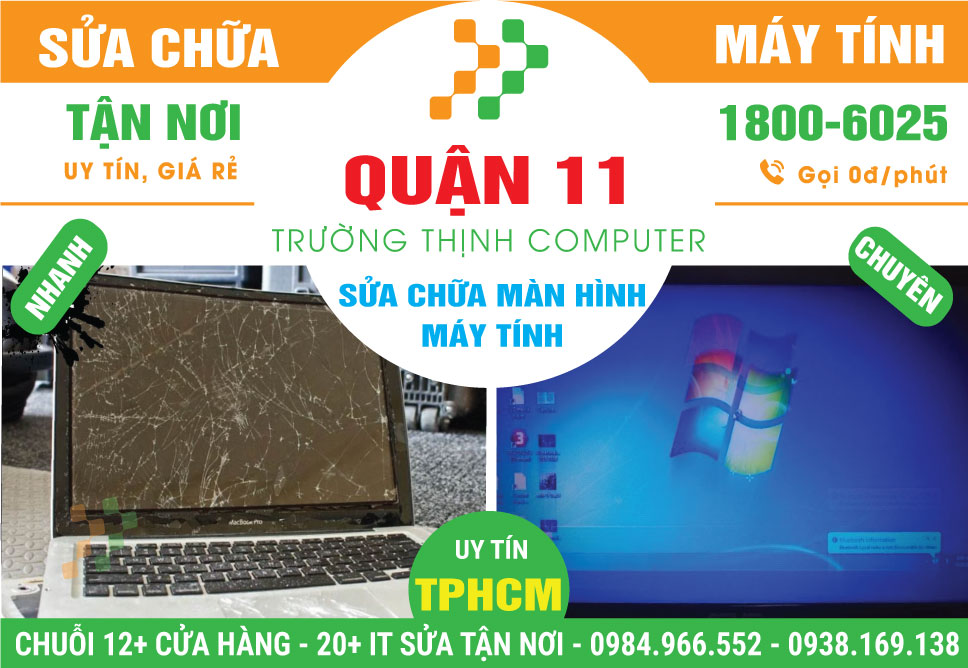 Sửa Màn Hình Máy Tính Quận 11 Tận Nhà
