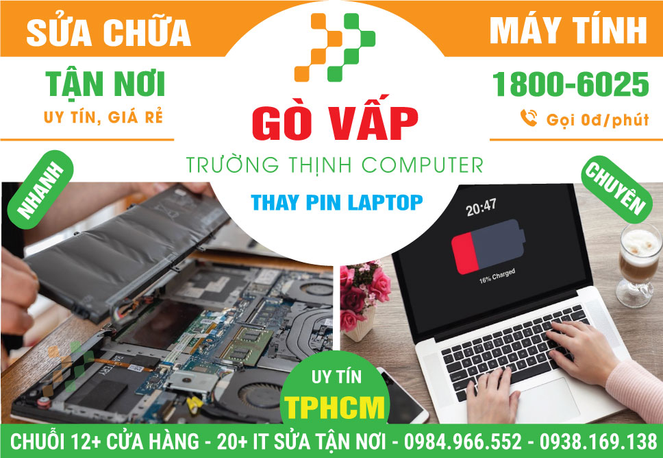 Thay Pin Laptop Quận Gò Vấp Lấy Liền