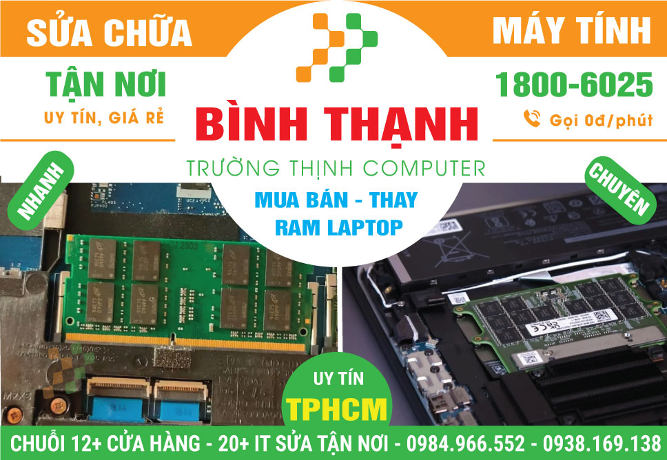 Thay Ram Laptop Tận Nơi Ở Quận Bình Thạnh