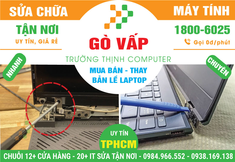 Thay Bản Lề Laptop Uy Tín Giá Rẻ Tại Gò Vấp